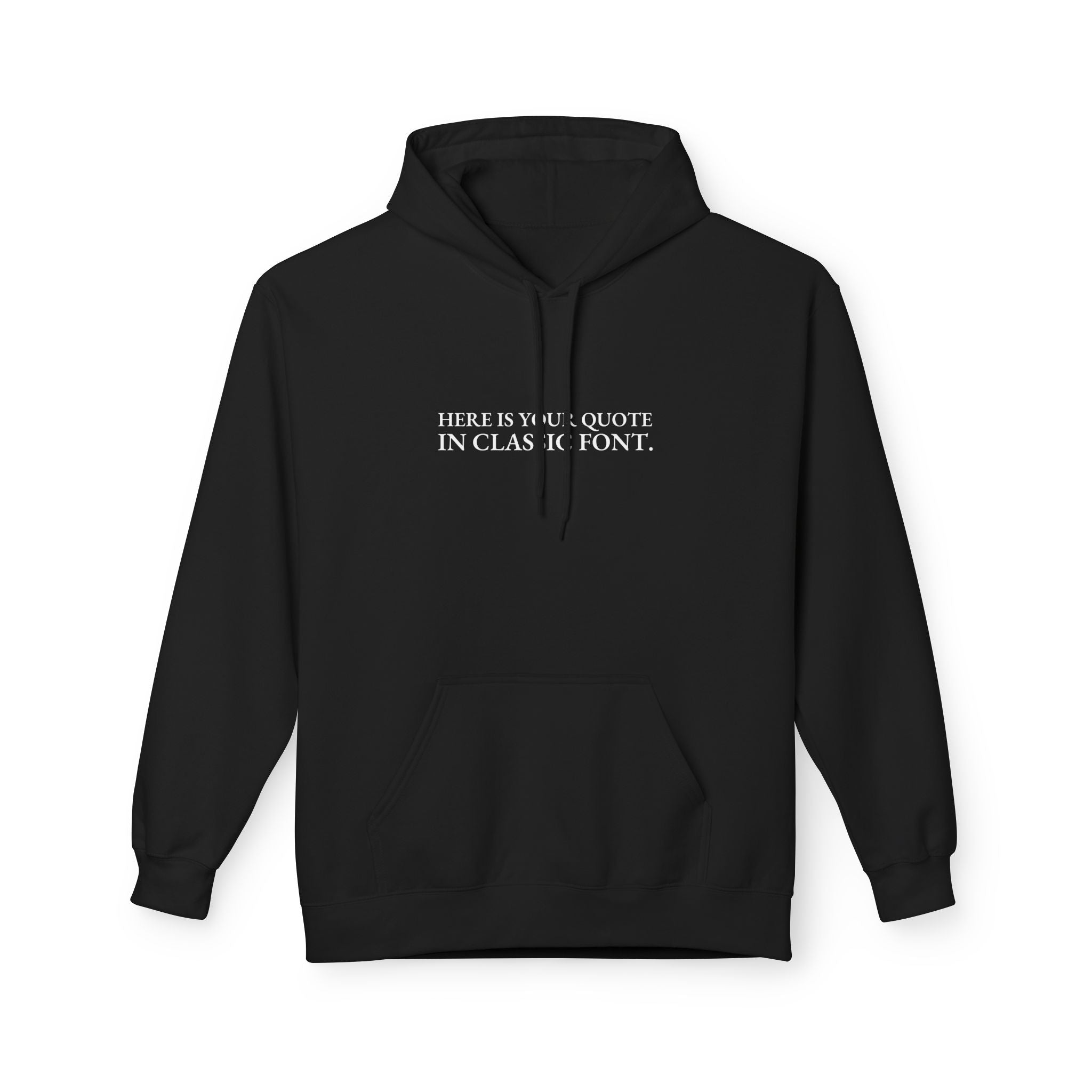 Custom Quotes Fleece Hoodies