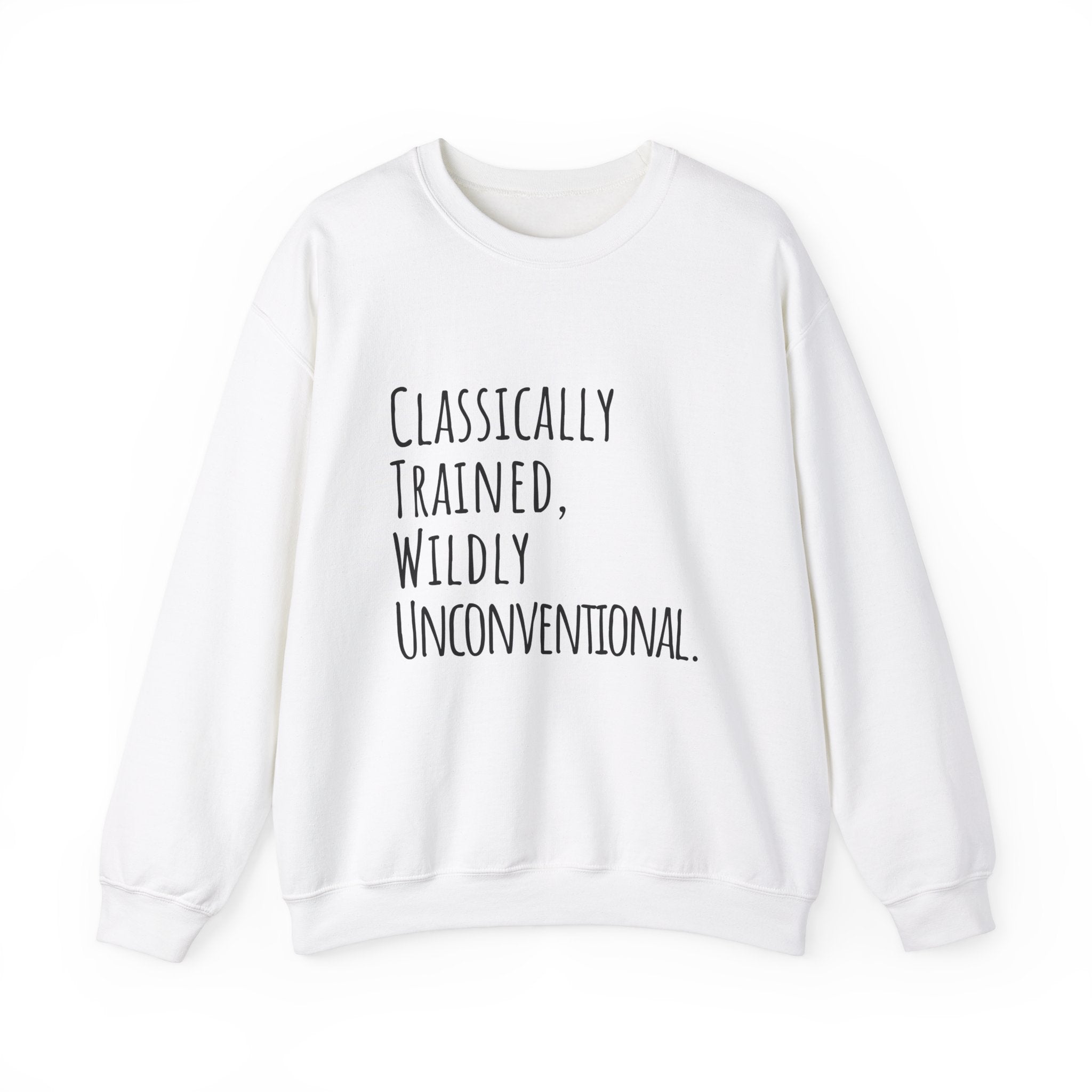 Unisex Artist Sweatshirt | Classically Trained, Wildly Unconventional | Art Pun Series Gift - Mythos Design