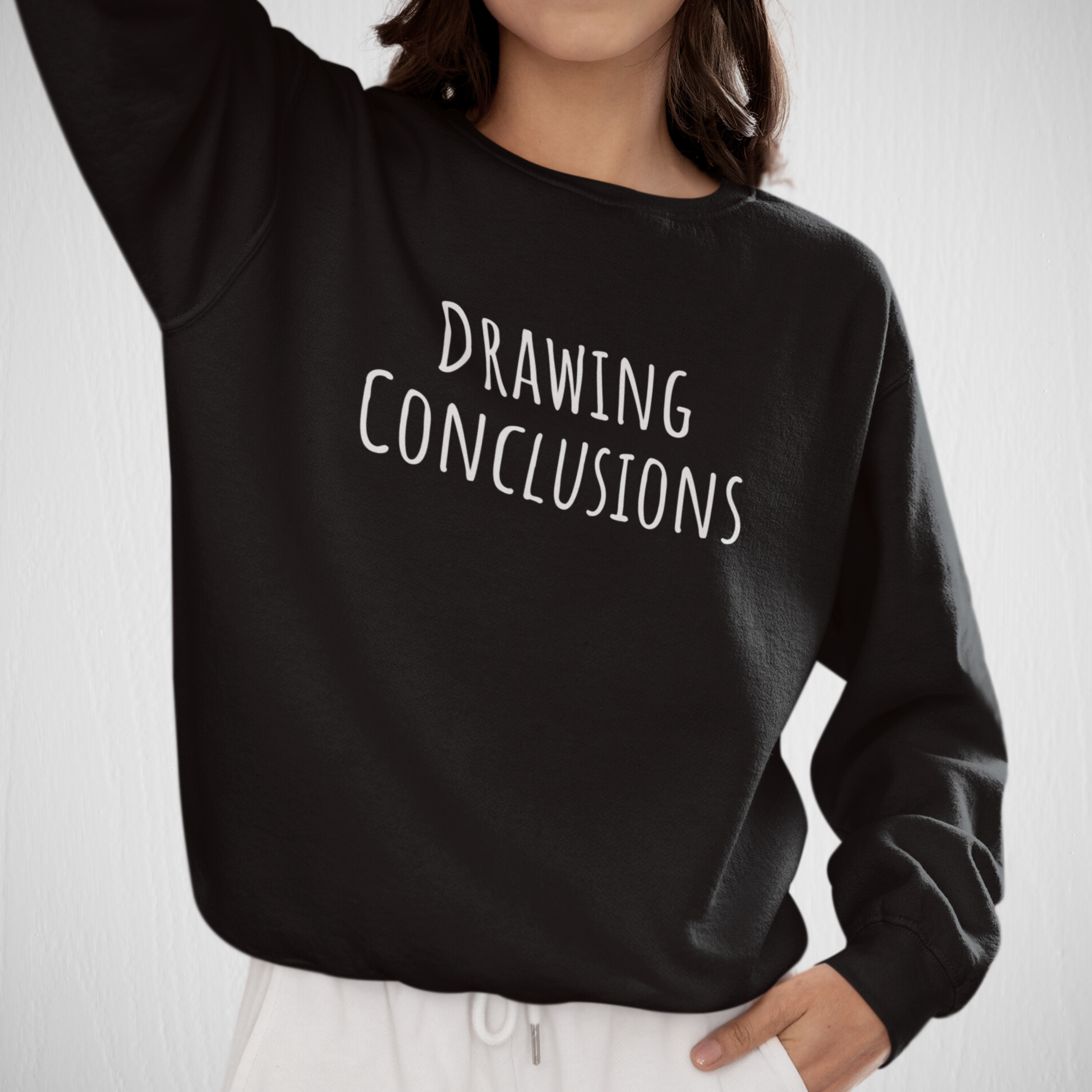 Unisex Artist Sweatshirt | Drawing Conclusions | Art Pun Series Gift - Mythos Design