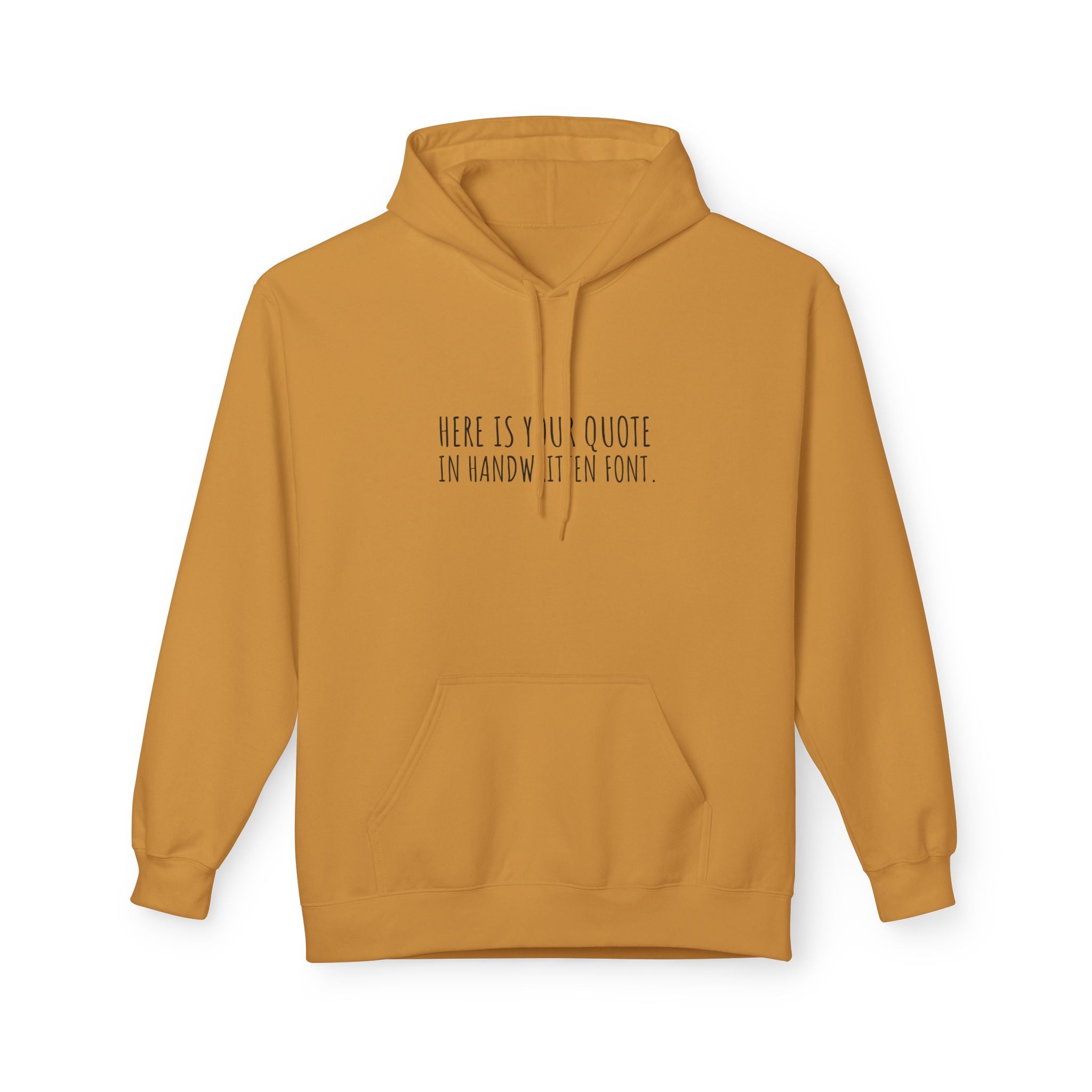 Custom Quotes Fleece Hoodie | Handwritten Font Design - Mythos Design