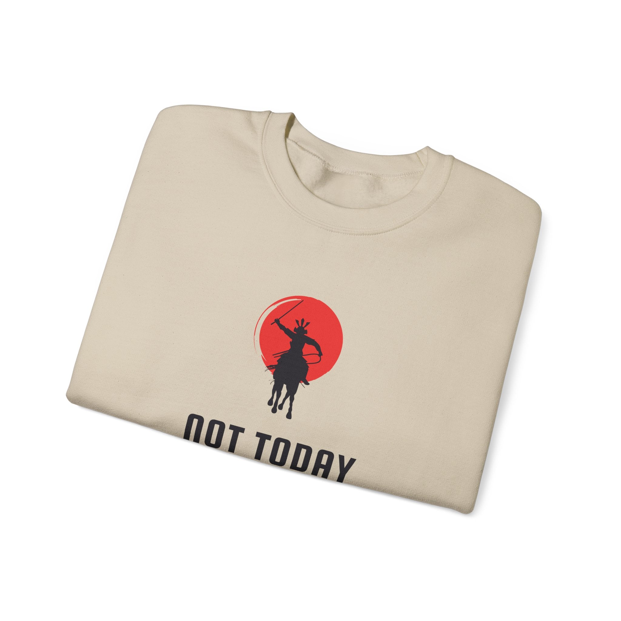 Not Today Sweatshirt | Anime-Inspired Gift for Him - Mythos Design